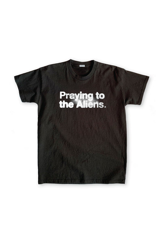 Praying to the Aliens T-Shirt