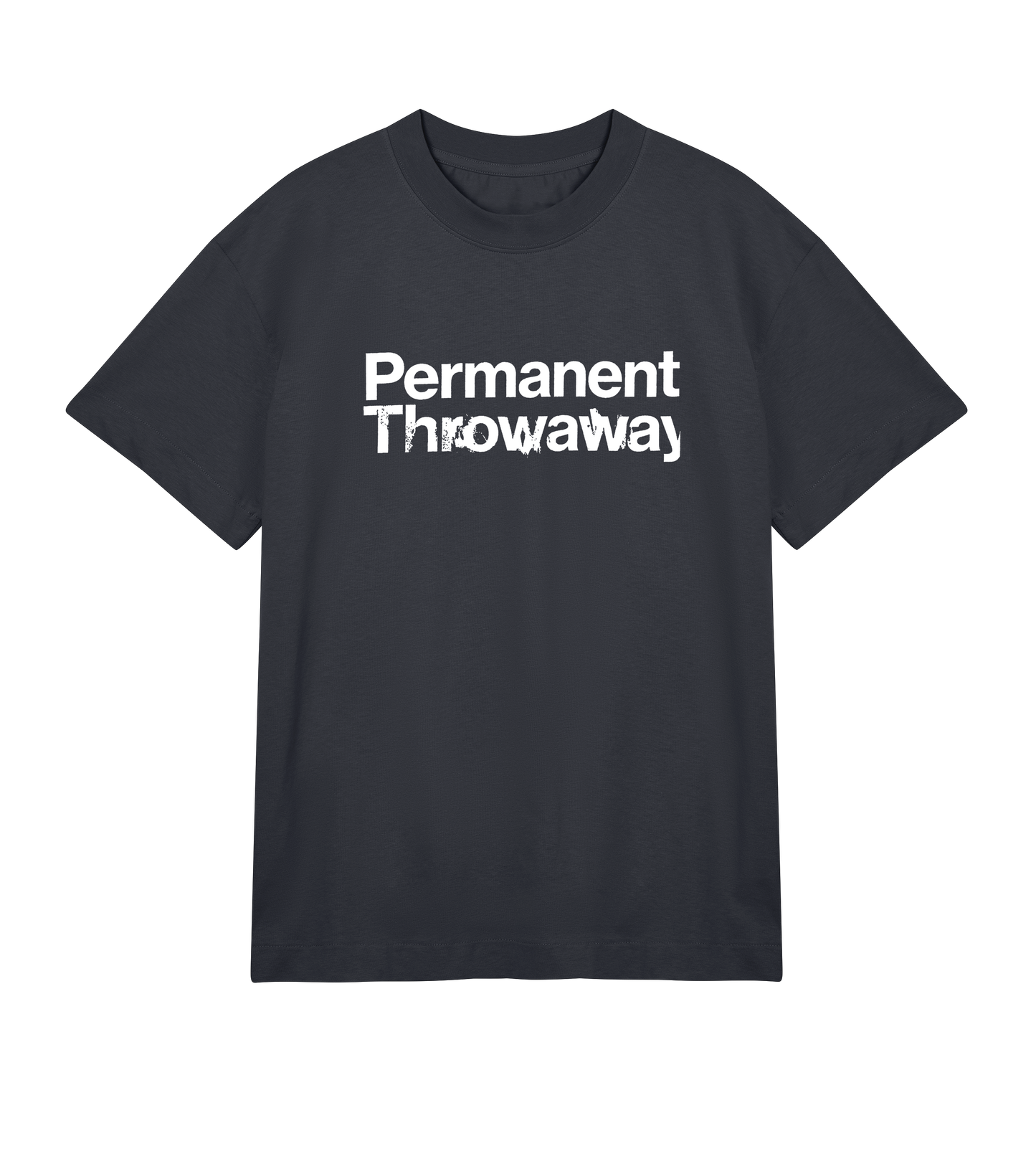 Permanent Throwaway